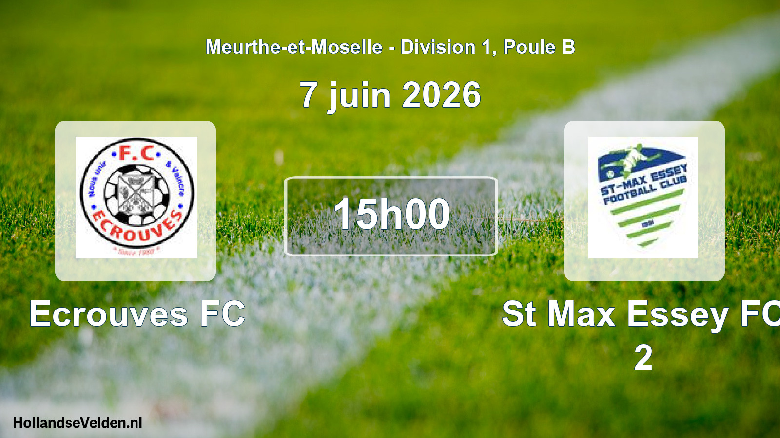 Match programmé: Ecrouves FC - St Max Essey FC 2 (7 juin 2026)