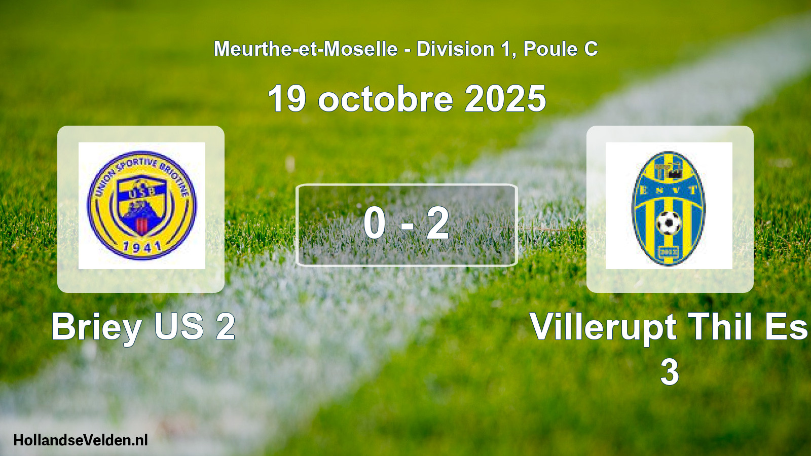 Match joué: Briey US 2 - Villerupt Thil Es 3 0 - 2 (19 octobre 2025)