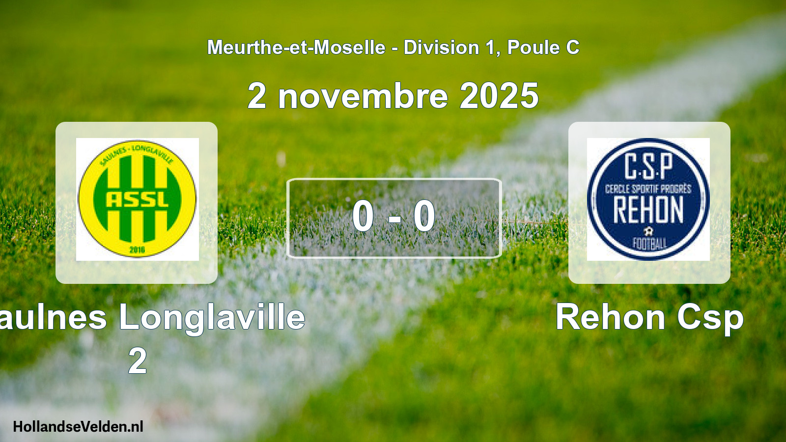 Match joué: Saulnes Longlaville 2 - Rehon Csp 0 - 0 (2 novembre 2025)