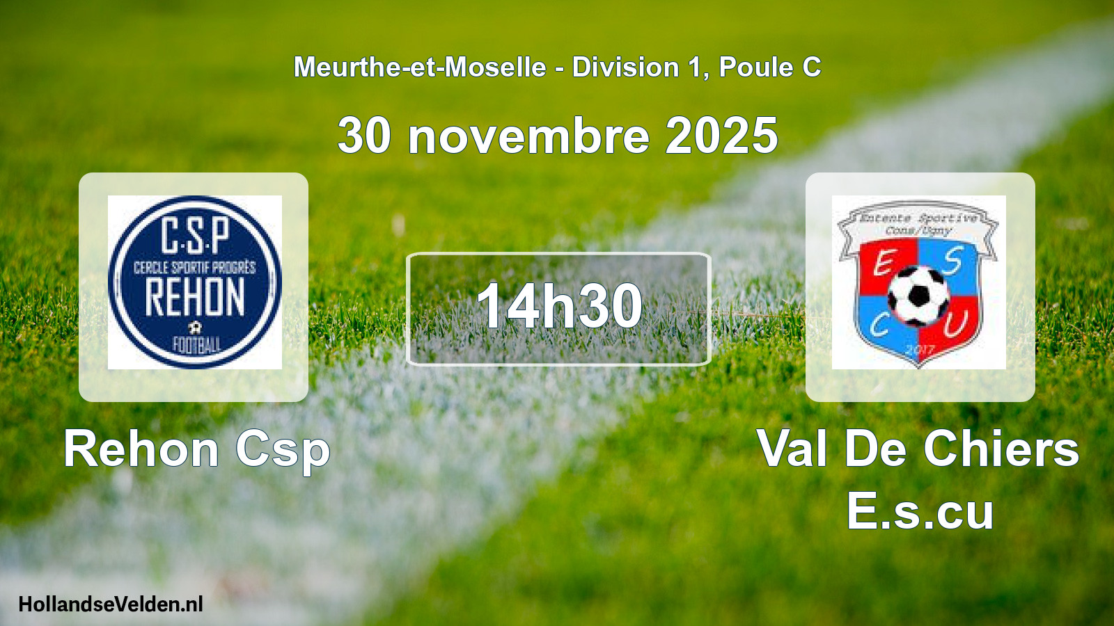 Scheduled Match: Rehon Csp - Val De Chiers E.s.cu (30 November 2025)