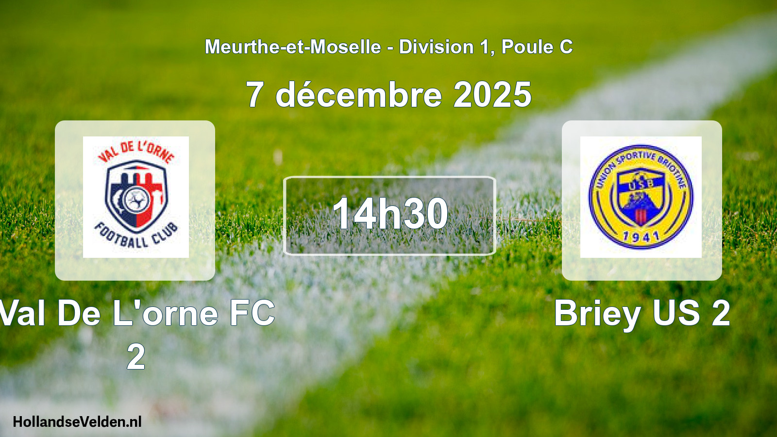 Geplande wedstrijd: Val De L'orne FC 2 - Briey US 2 (7 december 2025)