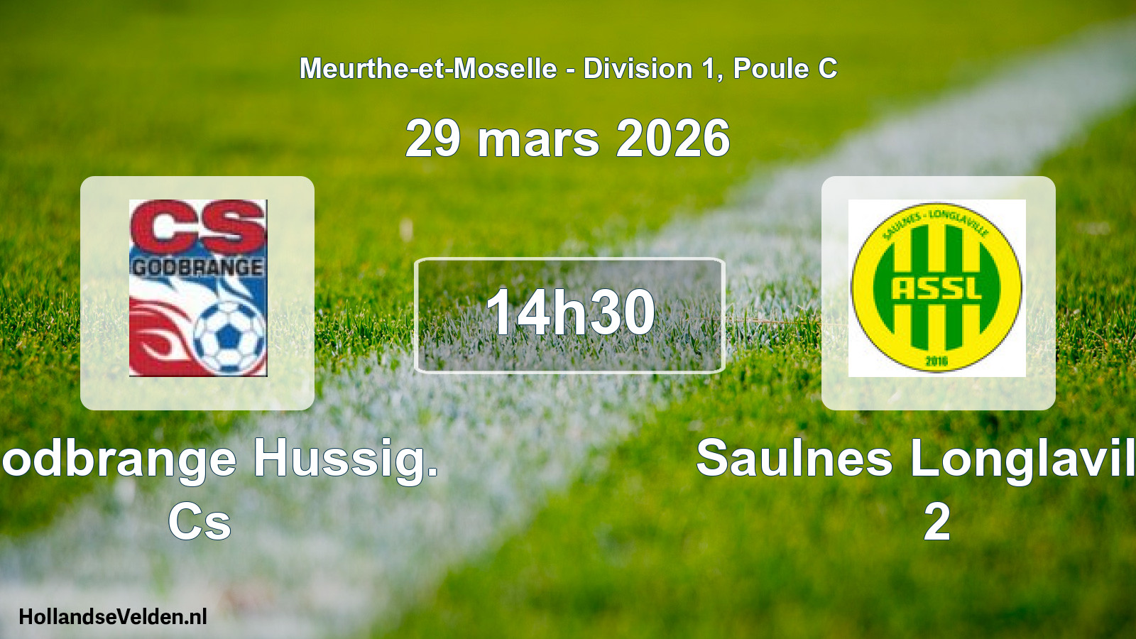 Match programmé: Godbrange Hussig. Cs - Saulnes Longlaville 2 (29 mars 2026)