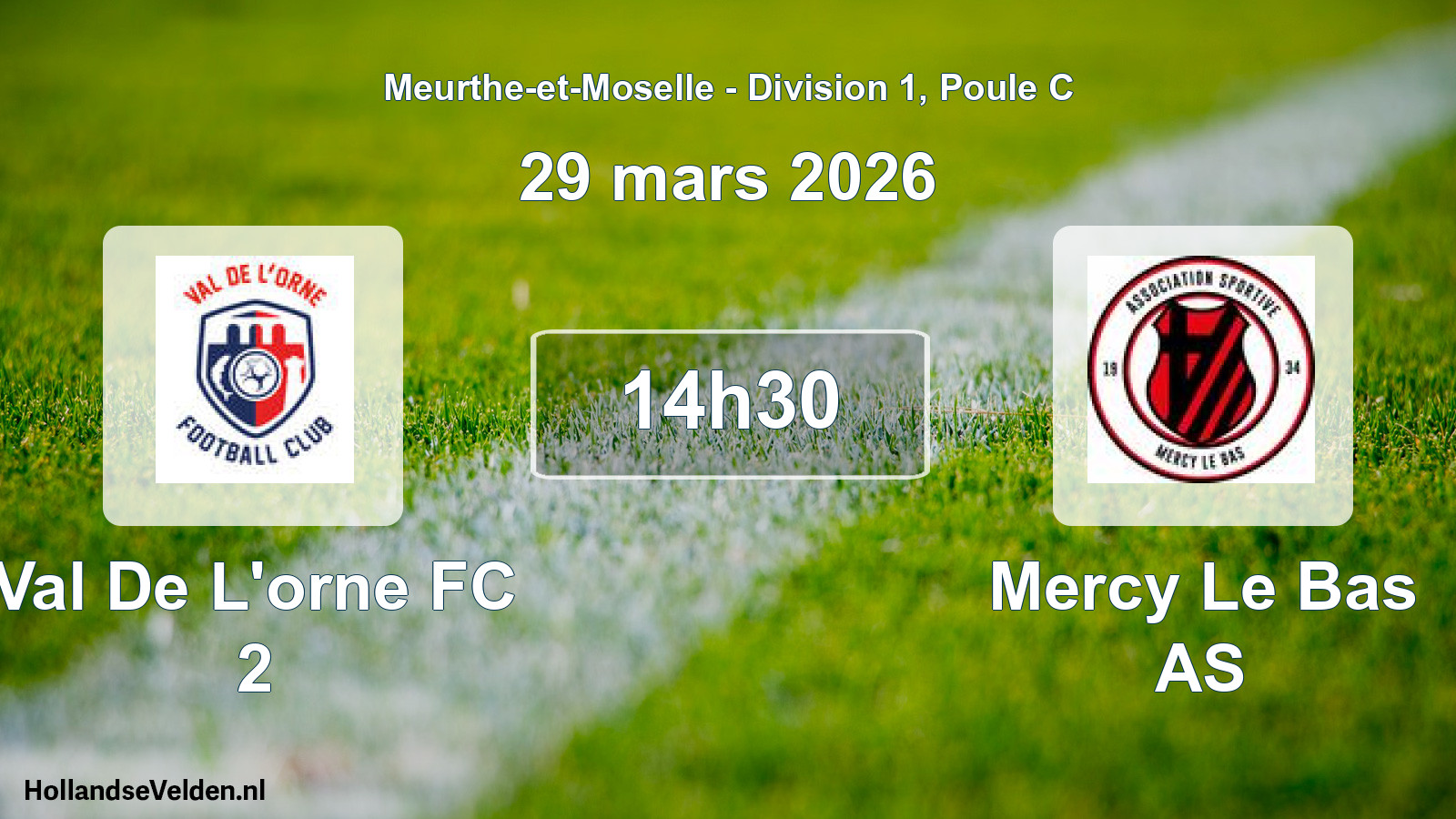 Match programmé: Val De L'orne FC 2 - Mercy Le Bas AS (29 mars 2026)