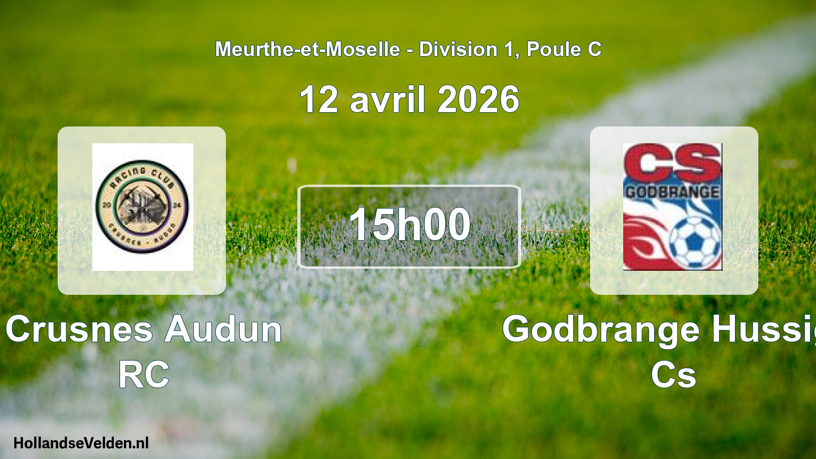 Scheduled Match: Crusnes Audun RC - Godbrange Hussig. Cs (12 April 2026)