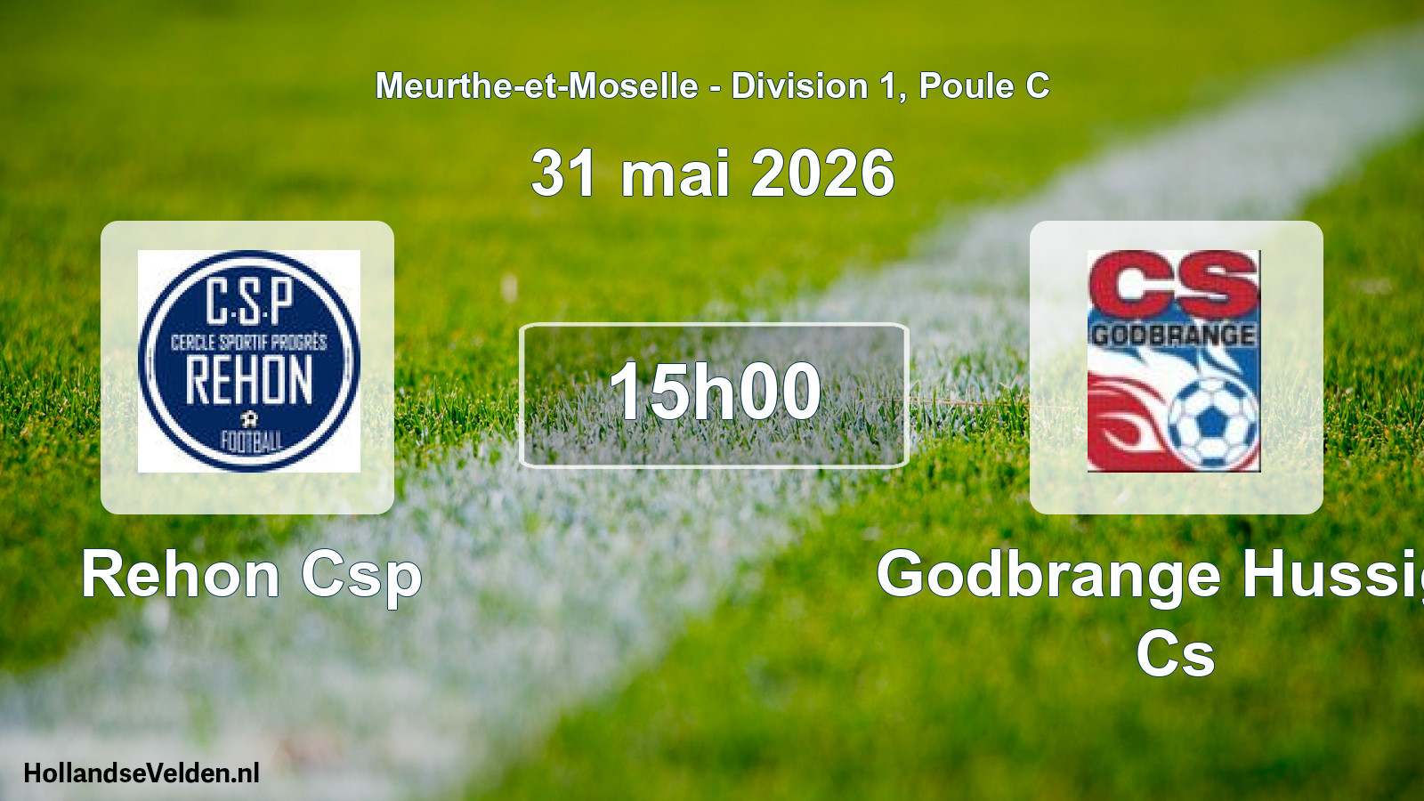 Match programmé: Rehon Csp - Godbrange Hussig. Cs (31 mai 2026)