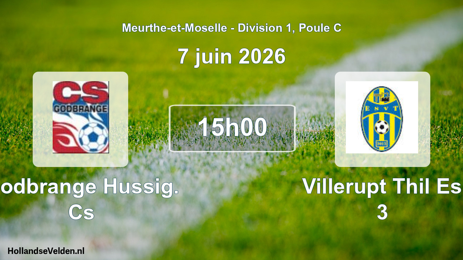 Match programmé: Godbrange Hussig. Cs - Villerupt Thil Es 3 (7 juin 2026)