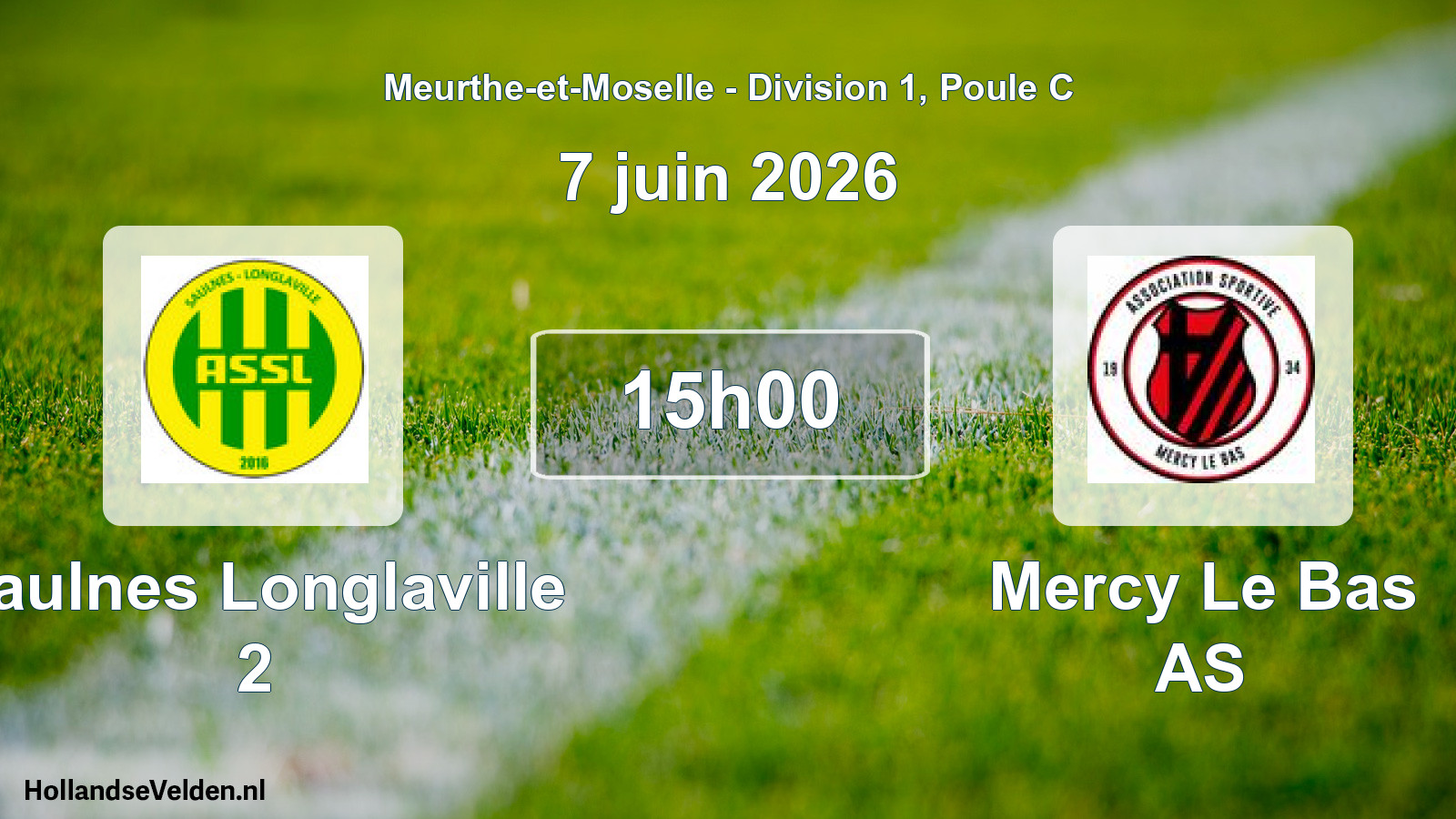 Scheduled Match: Saulnes Longlaville 2 - Mercy Le Bas AS (7 June 2026)