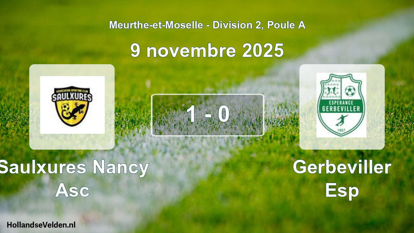 Total number of matches played: Saulxures Nancy Asc - Gerbeviller Esp 1 - 0 (9 November 2025)