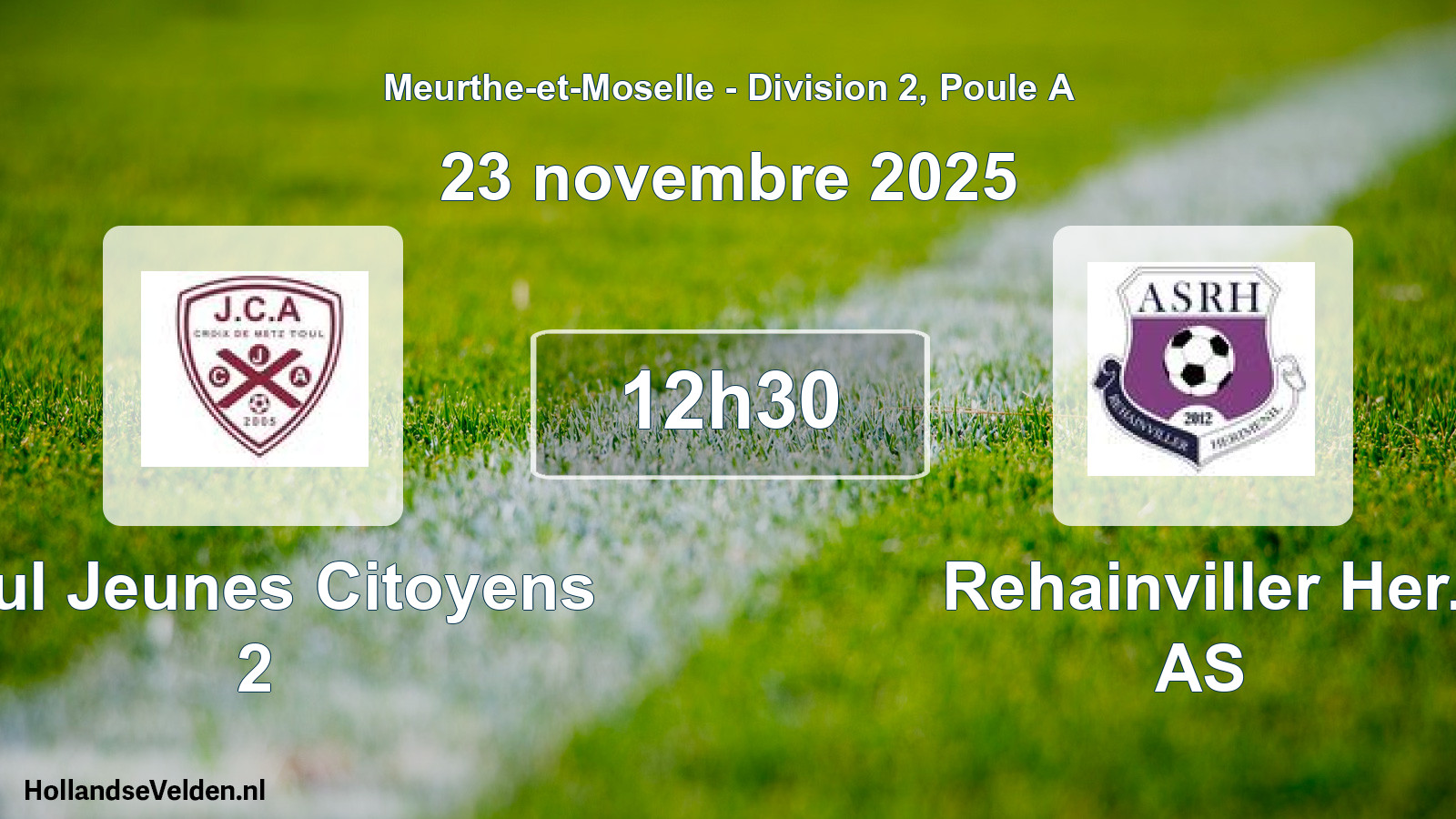 Match programmé: Toul Jeunes Citoyens 2 - Rehainviller Her. AS (23 novembre 2025)