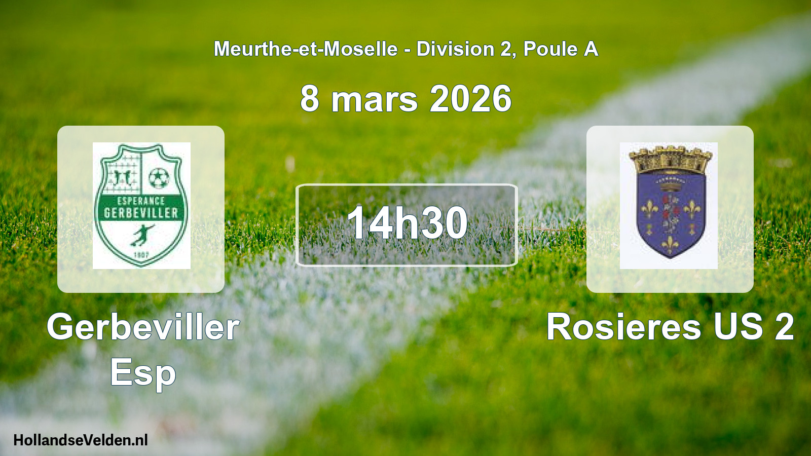 Match programmé: Gerbeviller Esp - Rosieres US 2 (8 mars 2026)