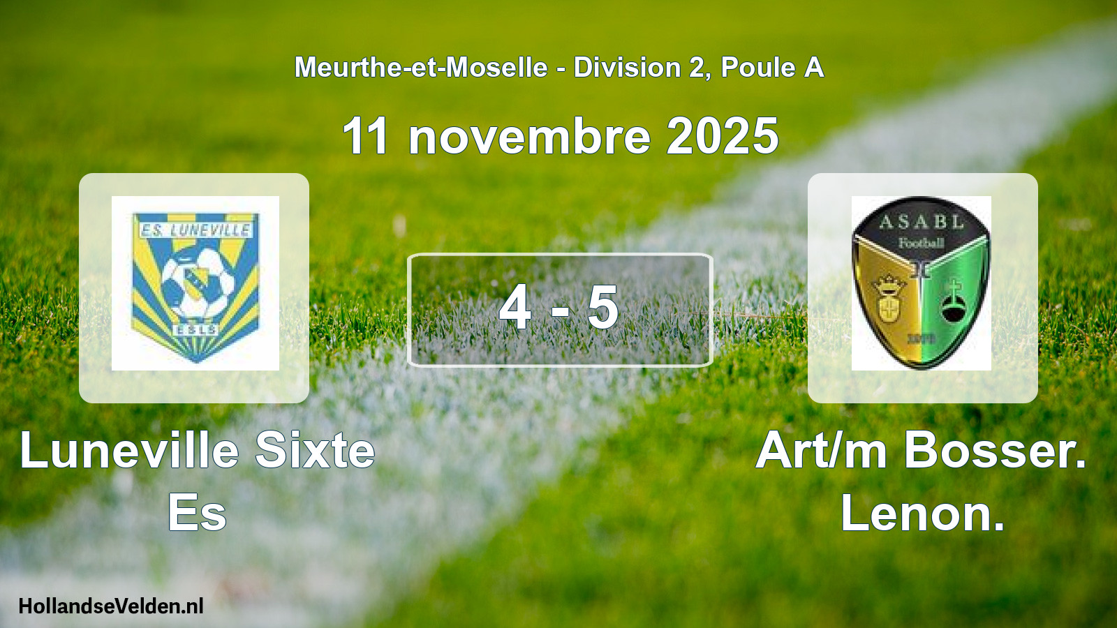 Match joué: Luneville Sixte Es - Art/m Bosser. Lenon. 4 - 5 (11 novembre 2025)