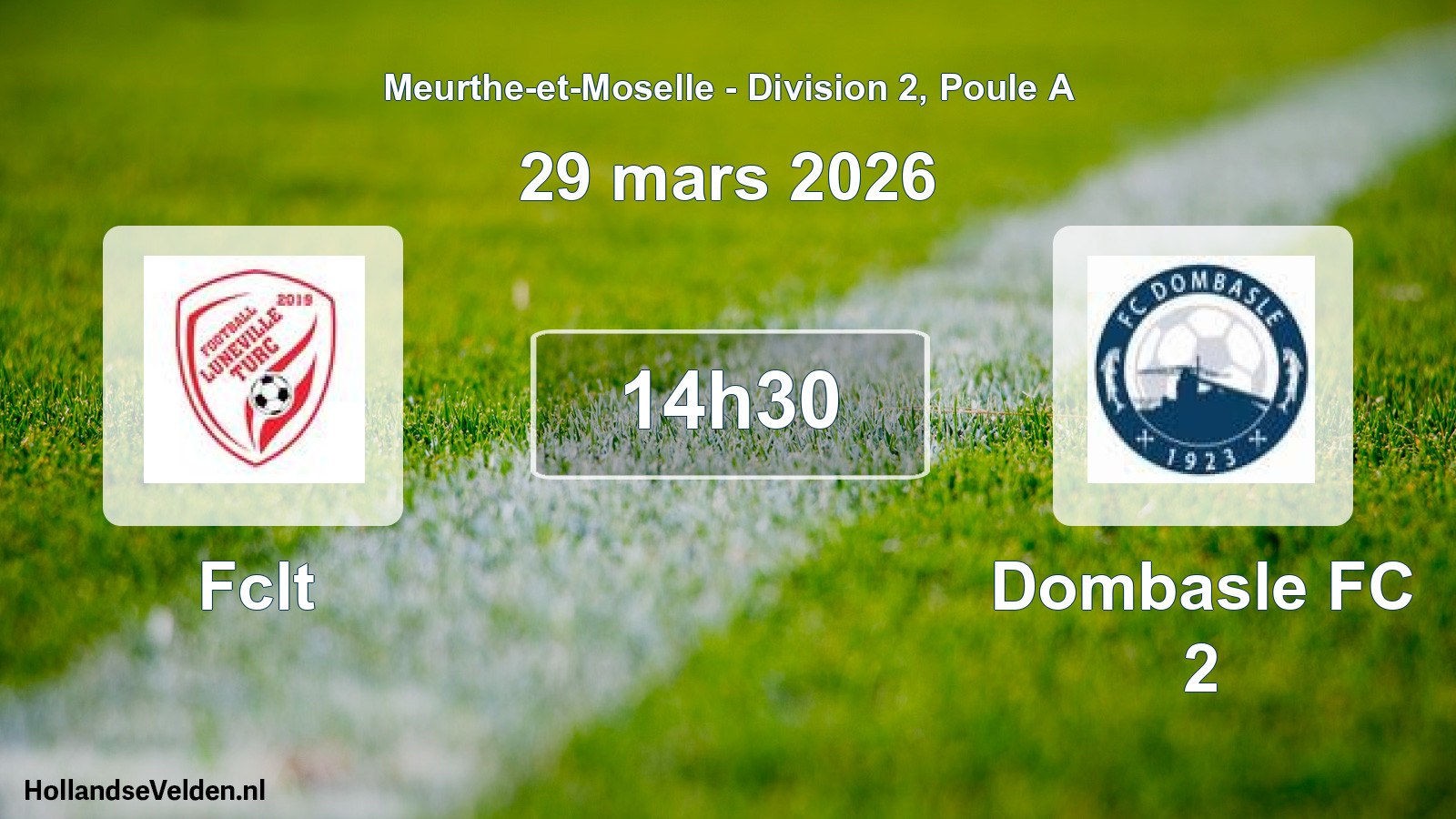 Match programmé: Fclt - Dombasle FC 2 (29 mars 2026)