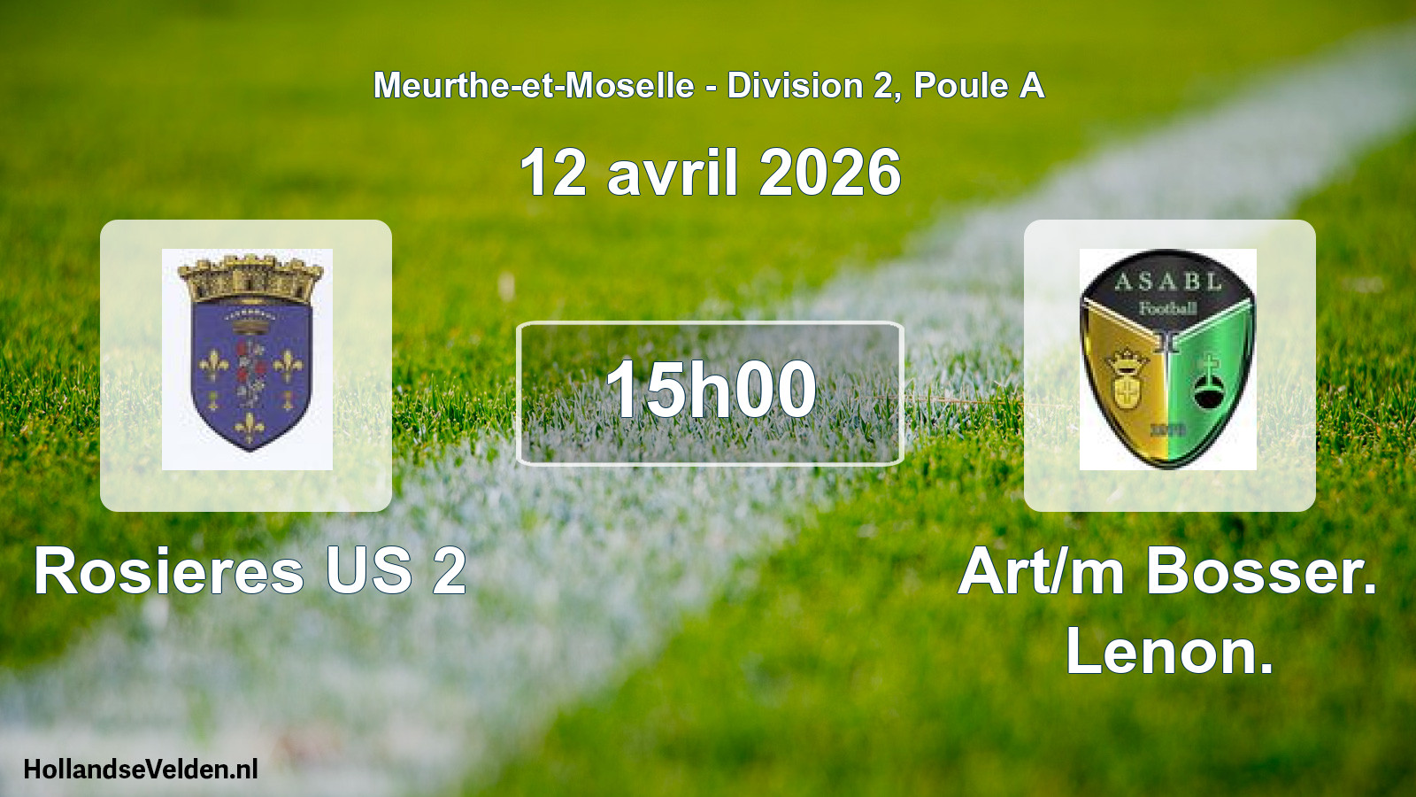 Match programmé: Rosieres US 2 - Art/m Bosser. Lenon. (12 avril 2026)