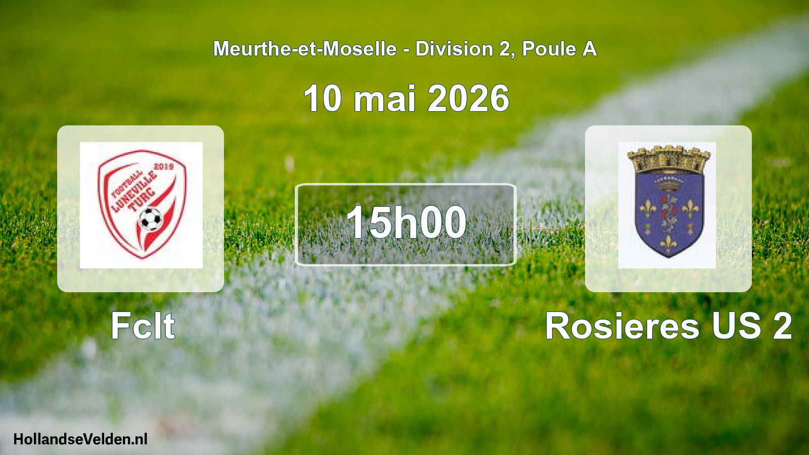 Match programmé: Fclt - Rosieres US 2 (10 mai 2026)