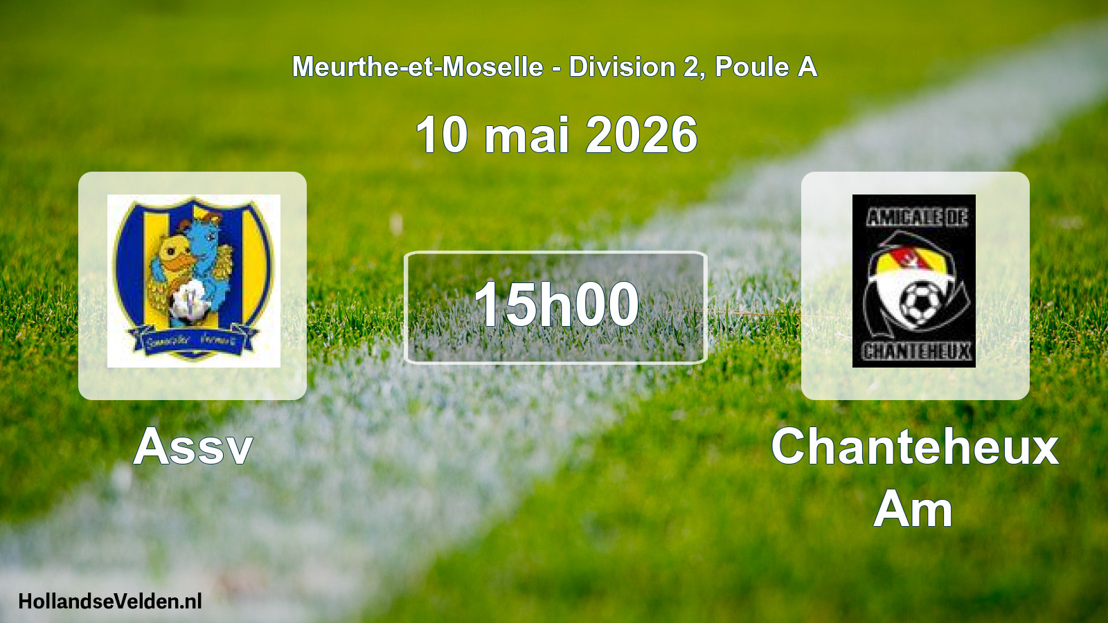 Match programmé: Assv - Chanteheux Am (10 mai 2026)