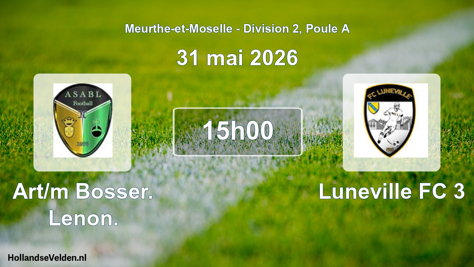 Scheduled Match: Art/m Bosser. Lenon. - Luneville FC 3 (31 May 2026)