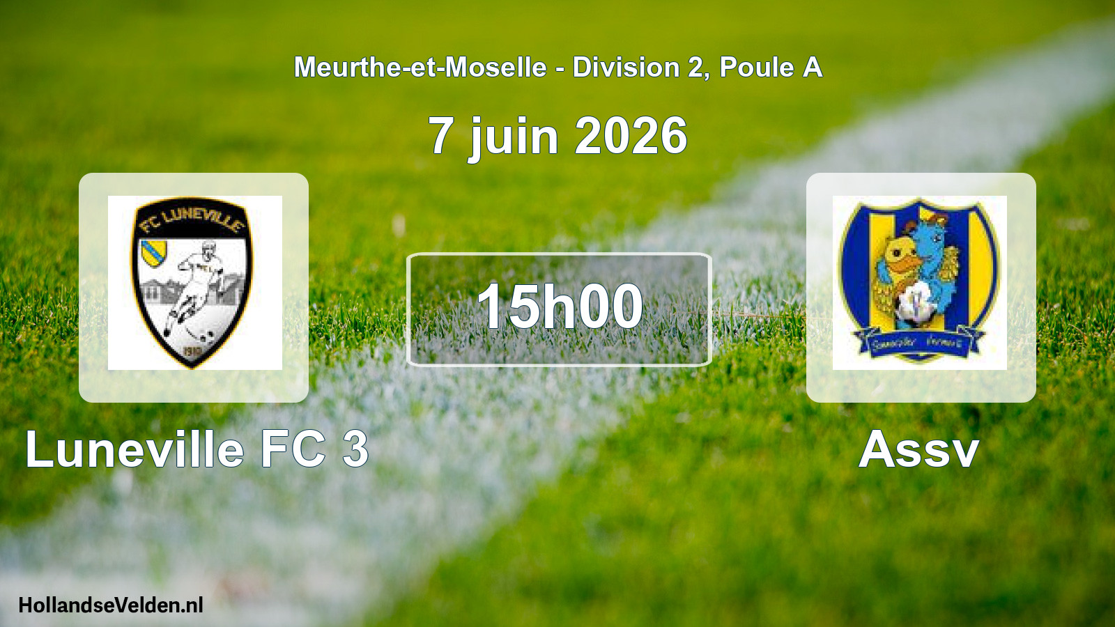 Scheduled Match: Luneville FC 3 - Assv (7 June 2026)