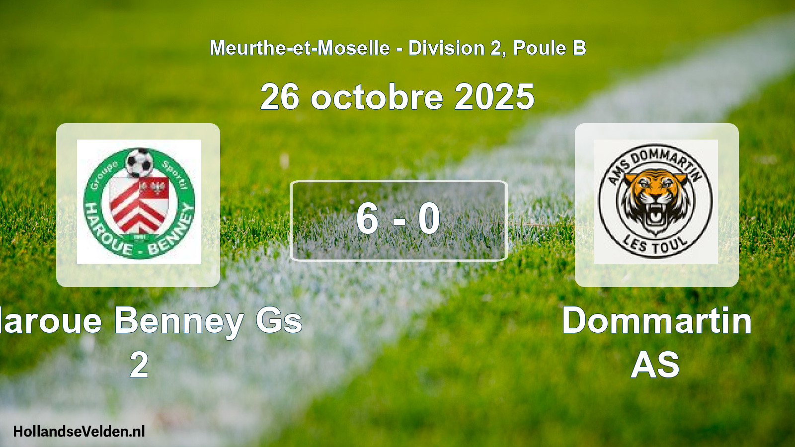 Match joué: Haroue Benney Gs 2 - Dommartin AS 6 - 0 (26 octobre 2025)