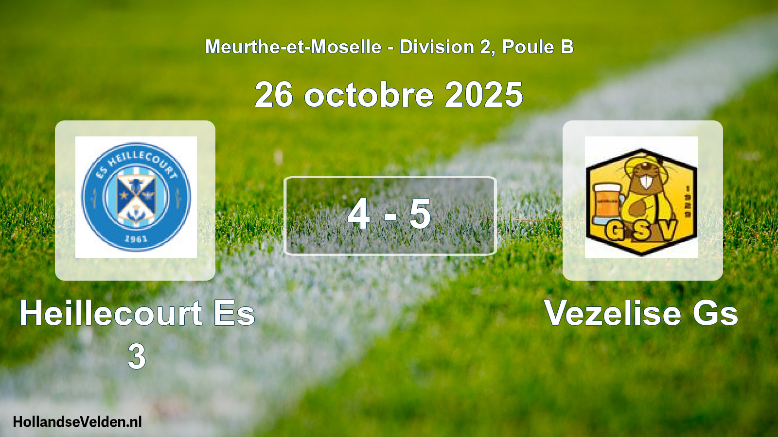 Total number of matches played: Heillecourt Es 3 - Vezelise Gs 4 - 5 (26 October 2025)