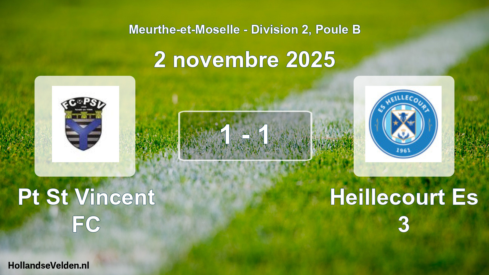 Gespeelde wedstrijd: Pt St Vincent FC - Heillecourt Es 3 1 - 1 (2 november 2025)