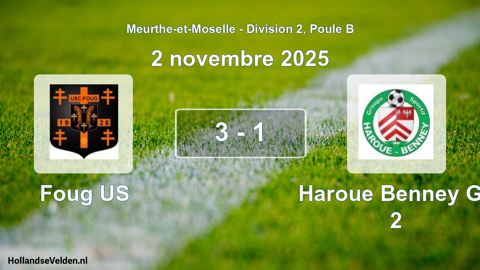 Gespeelde wedstrijd: Foug US - Haroue Benney Gs 2 3 - 1 (2 november 2025)