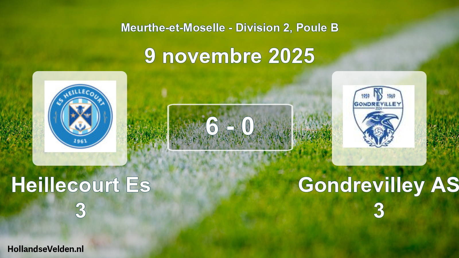 Match joué: Heillecourt Es 3 - Gondrevilley AS 3 6 - 0 (9 novembre 2025)