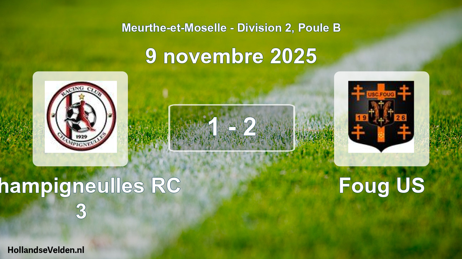 Gespeelde wedstrijd: Champigneulles RC 3 - Foug US 1 - 2 (9 november 2025)