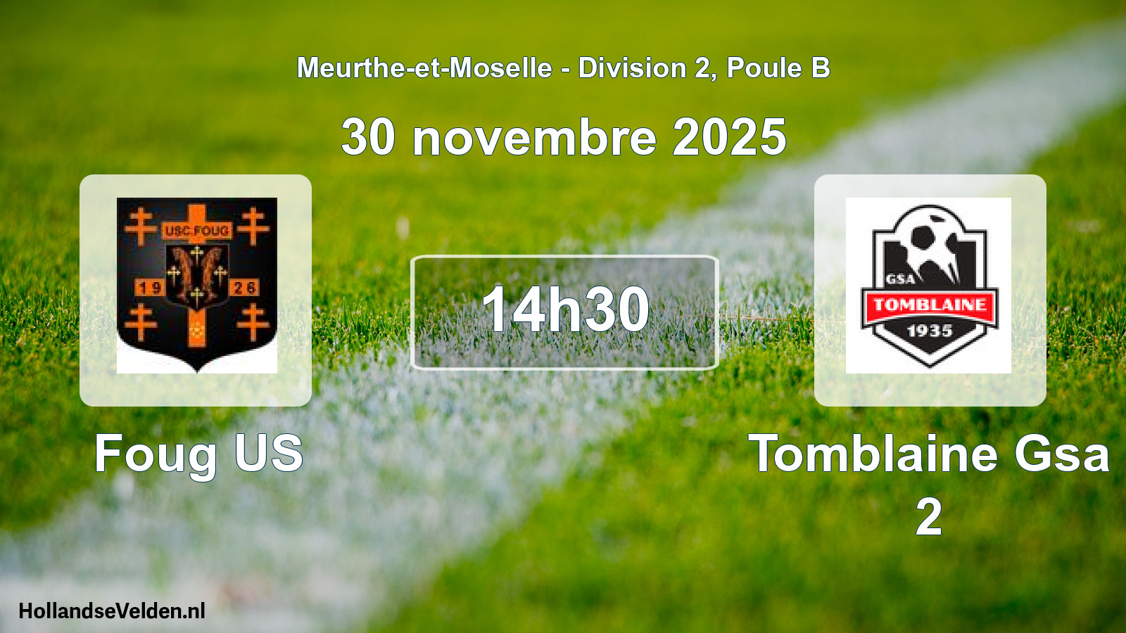 Match programmé: Foug US - Tomblaine Gsa 2 (30 novembre 2025)