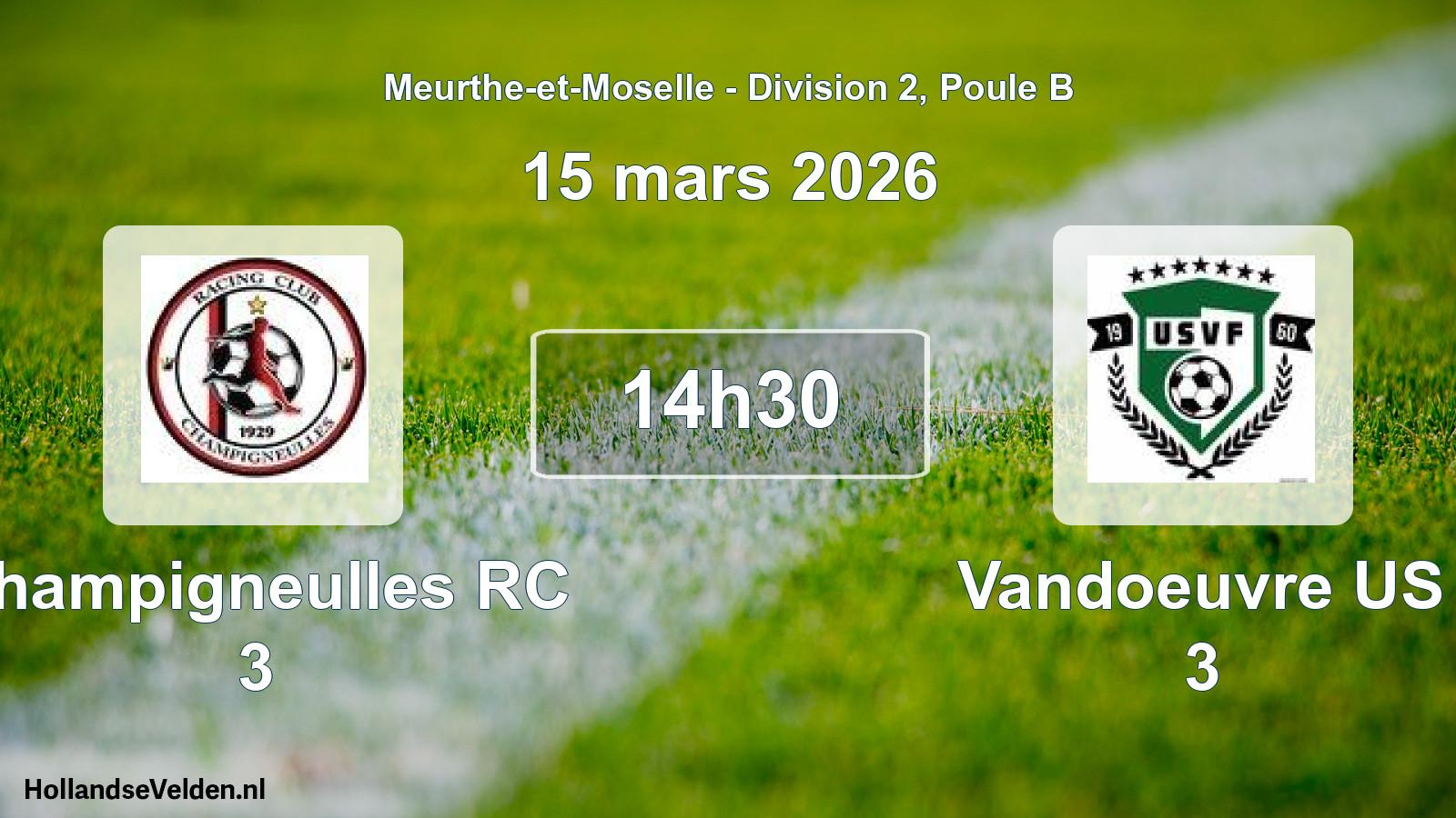 Match programmé: Champigneulles RC 3 - Vandoeuvre US 3 (15 mars 2026)