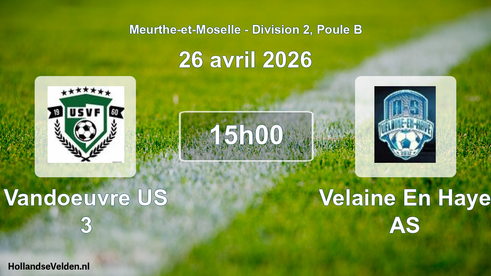 Match programmé: Vandoeuvre US 3 - Velaine En Haye AS (26 avril 2026)