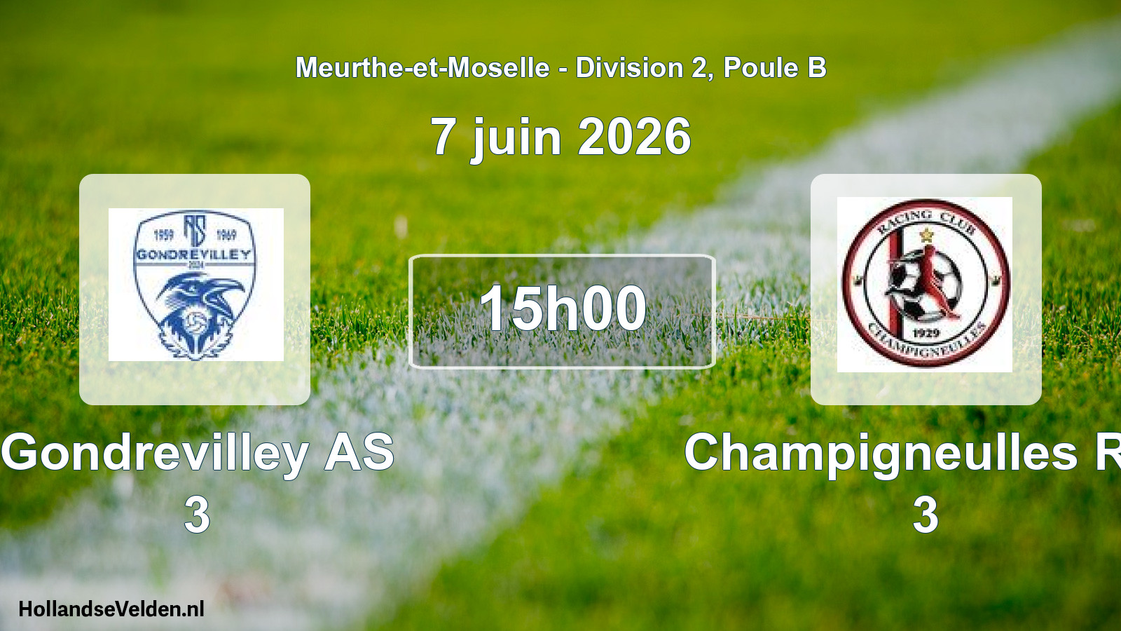 Match programmé: Gondrevilley AS 3 - Champigneulles RC 3 (7 juin 2026)