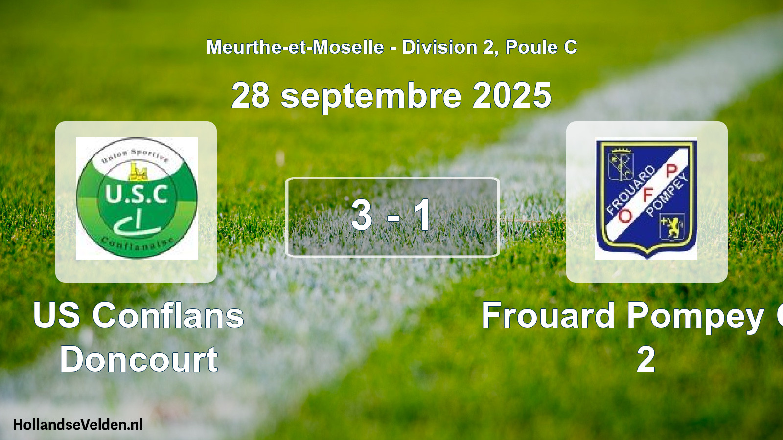 Total number of matches played: US Conflans Doncourt - Frouard Pompey O. 2 3 - 1 (28 September 2025)