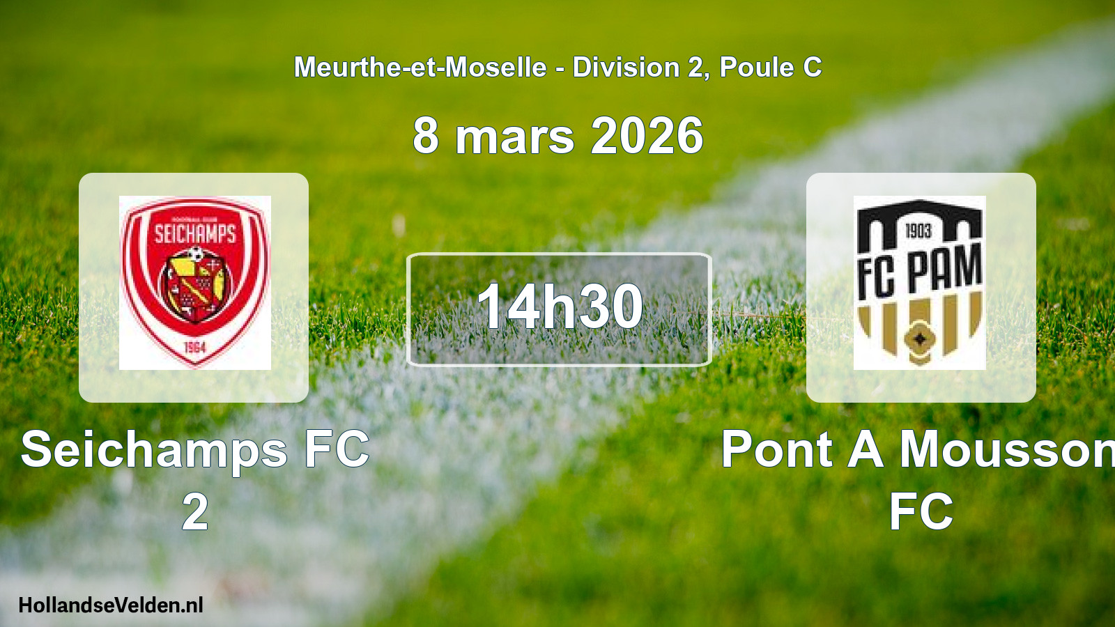Match programmé: Seichamps FC 2 - Pont A Mousson FC (8 mars 2026)