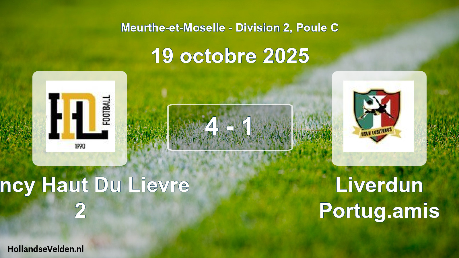Gespeelde wedstrijd: Nancy Haut Du Lievre 2 - Liverdun Portug.amis 4 - 1 (19 oktober 2025)