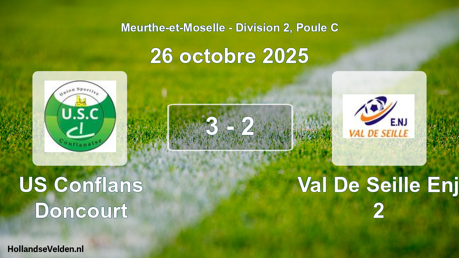 Total number of matches played: US Conflans Doncourt - Val De Seille Enj 2 3 - 2 (26 October 2025)