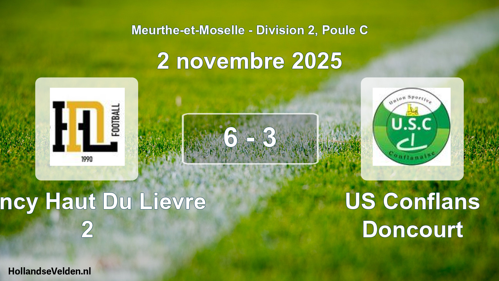 Total number of matches played: Nancy Haut Du Lievre 2 - US Conflans Doncourt 6 - 3 (2 November 2025)