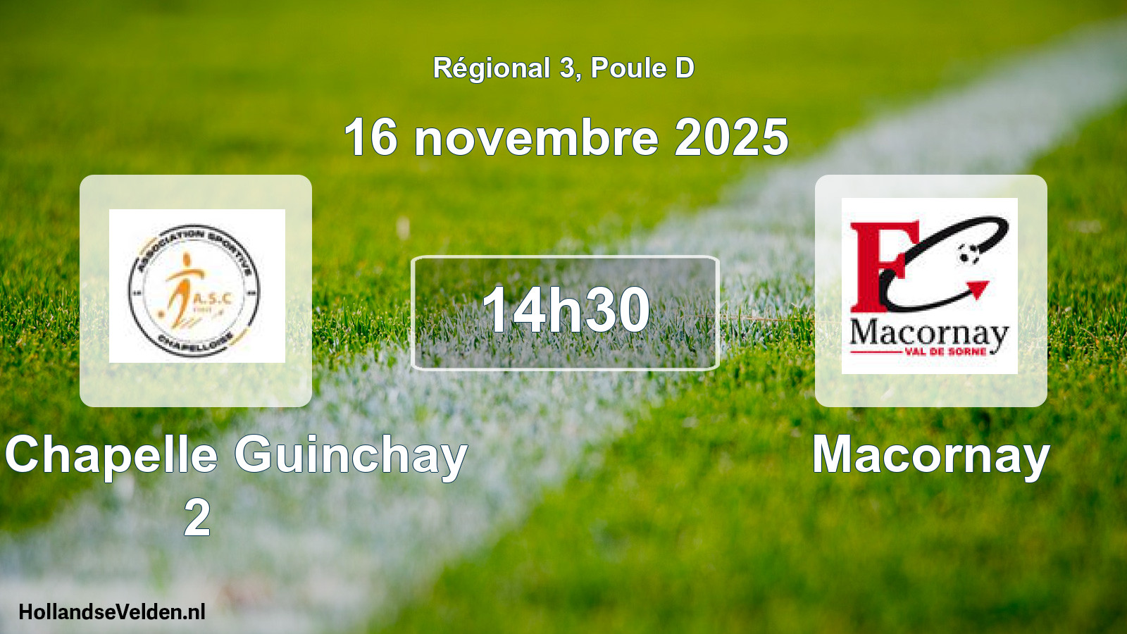 Scheduled Match: La Chapelle Guinchay 2 - Macornay (16 November 2025)