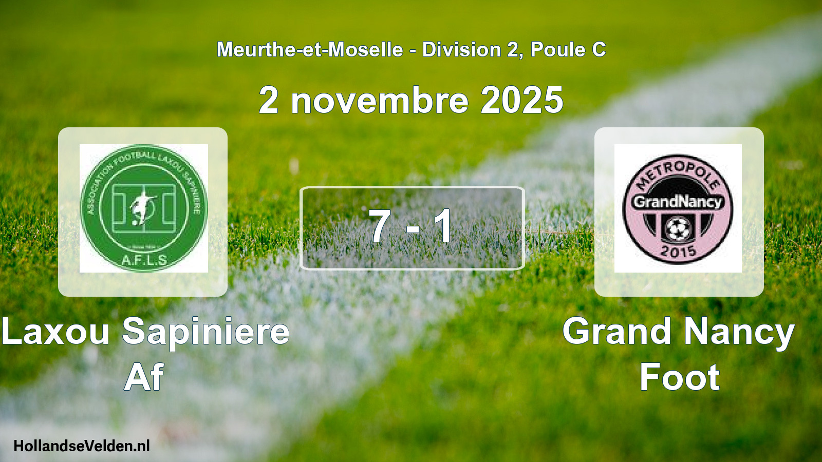 Total number of matches played: Laxou Sapiniere Af - Grand Nancy Foot 7 - 1 (2 November 2025)