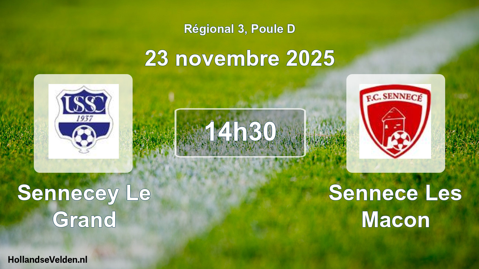 Geplande wedstrijd: Sennecey Le Grand - Sennece Les Macon (23 novembre 2025)