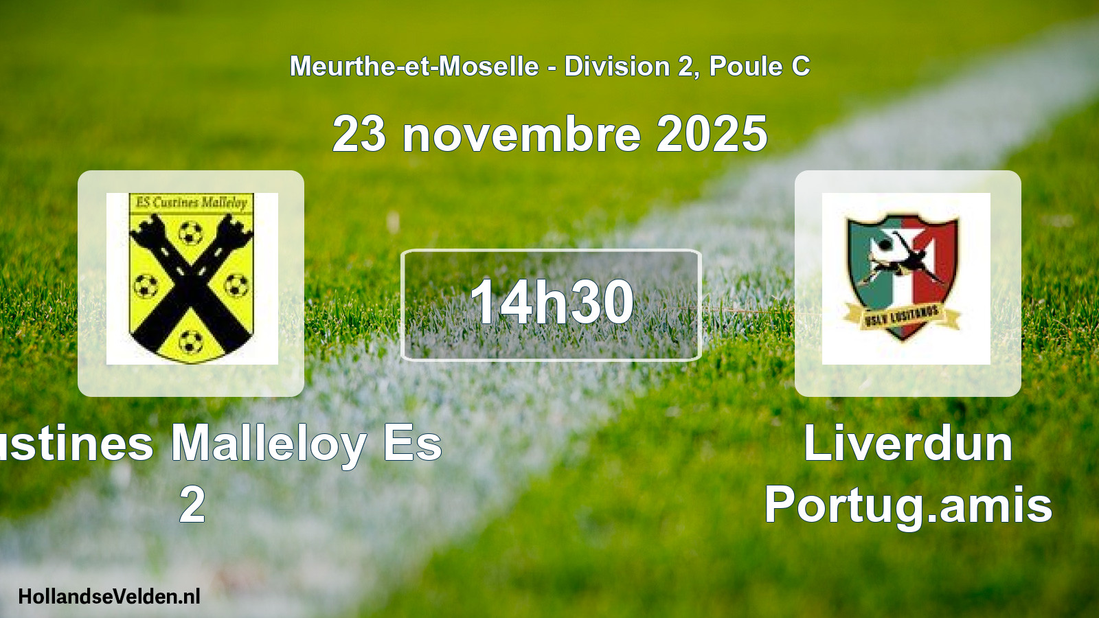 Match programmé: Custines Malleloy Es 2 - Liverdun Portug.amis (23 novembre 2025)