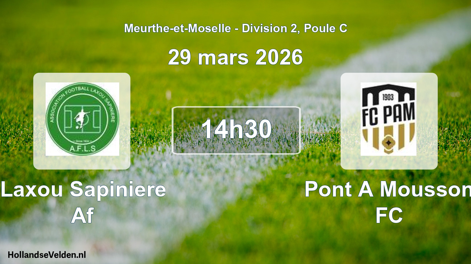 Geplande wedstrijd: Laxou Sapiniere Af - Pont A Mousson FC (29 maart 2026)