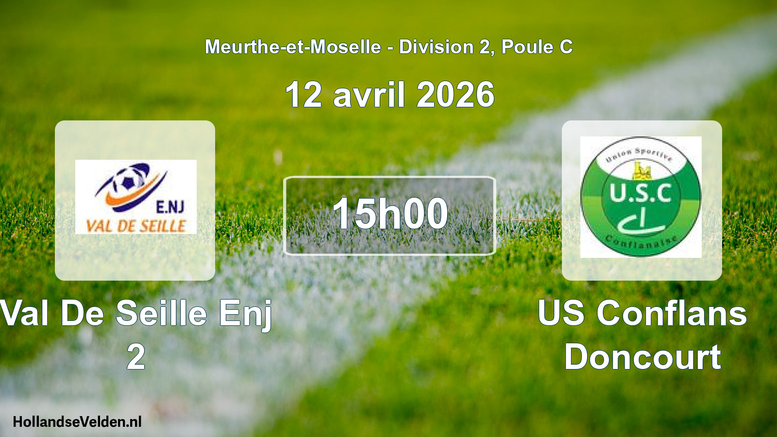 Scheduled Match: Val De Seille Enj 2 - US Conflans Doncourt (12 April 2026)