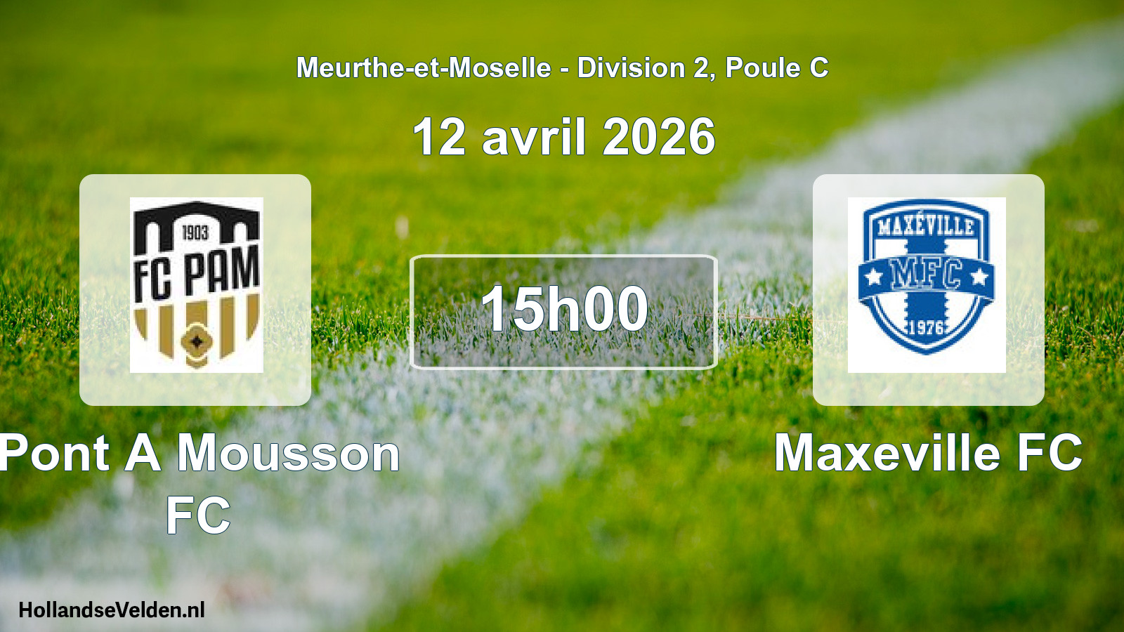 Scheduled Match: Pont A Mousson FC - Maxeville FC (12 April 2026)