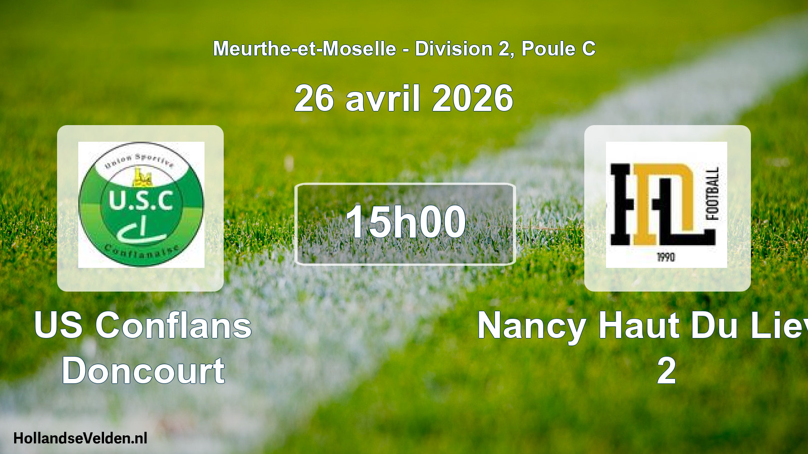 Match programmé: US Conflans Doncourt - Nancy Haut Du Lievre 2 (26 avril 2026)