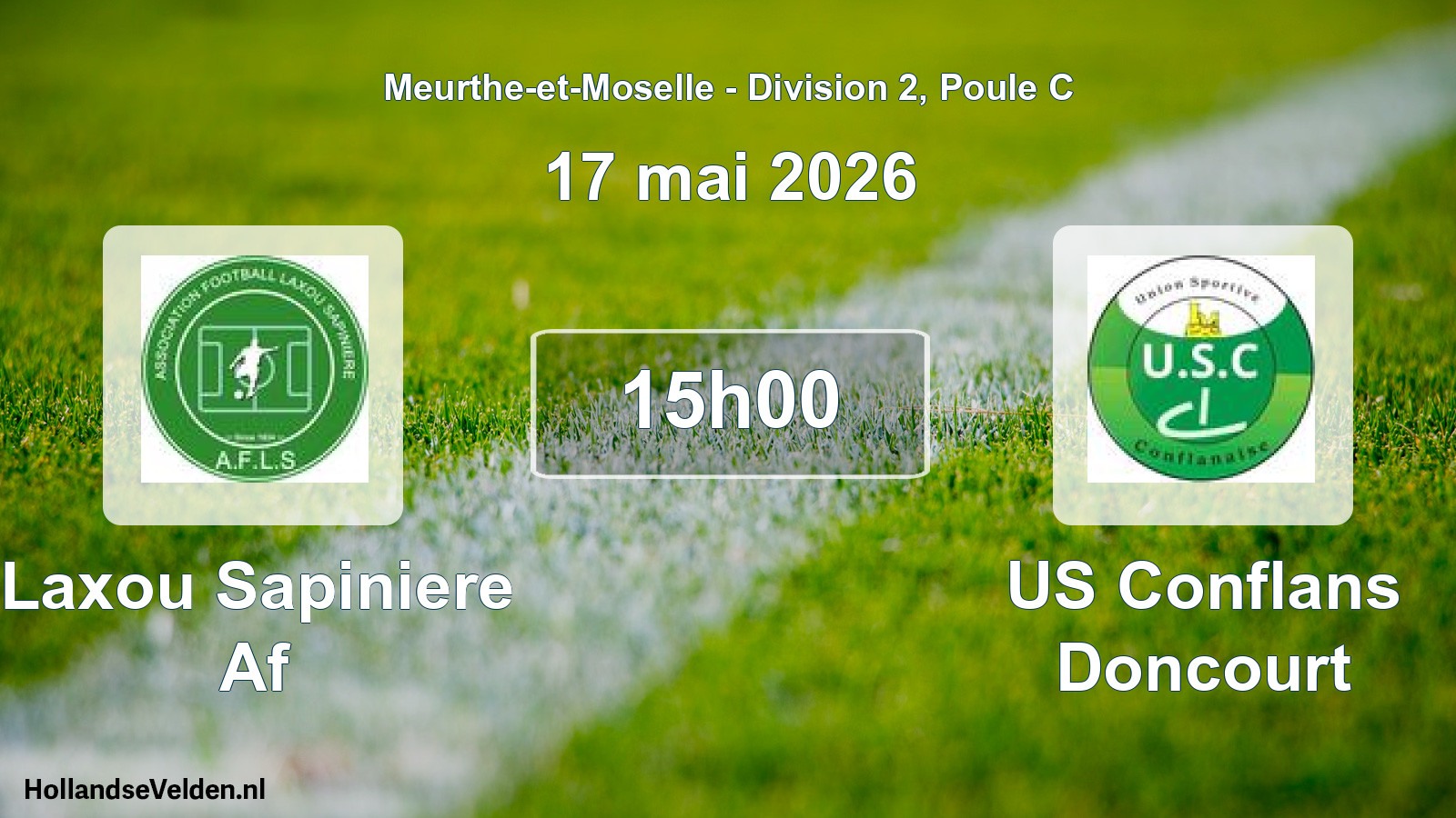 Scheduled Match: Laxou Sapiniere Af - US Conflans Doncourt (17 May 2026)