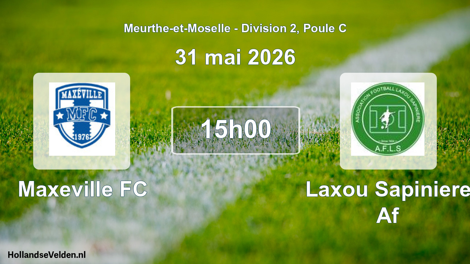 Match programmé: Maxeville FC - Laxou Sapiniere Af (31 mai 2026)