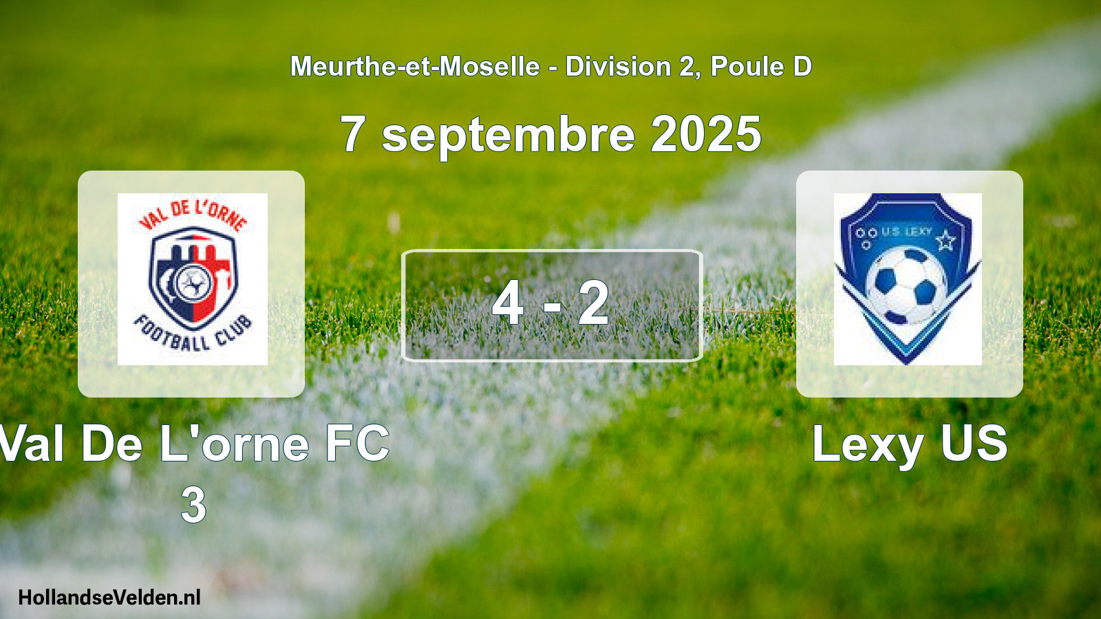 Match joué: Val De L'orne FC 3 - Lexy US 4 - 2 (7 septembre 2025)