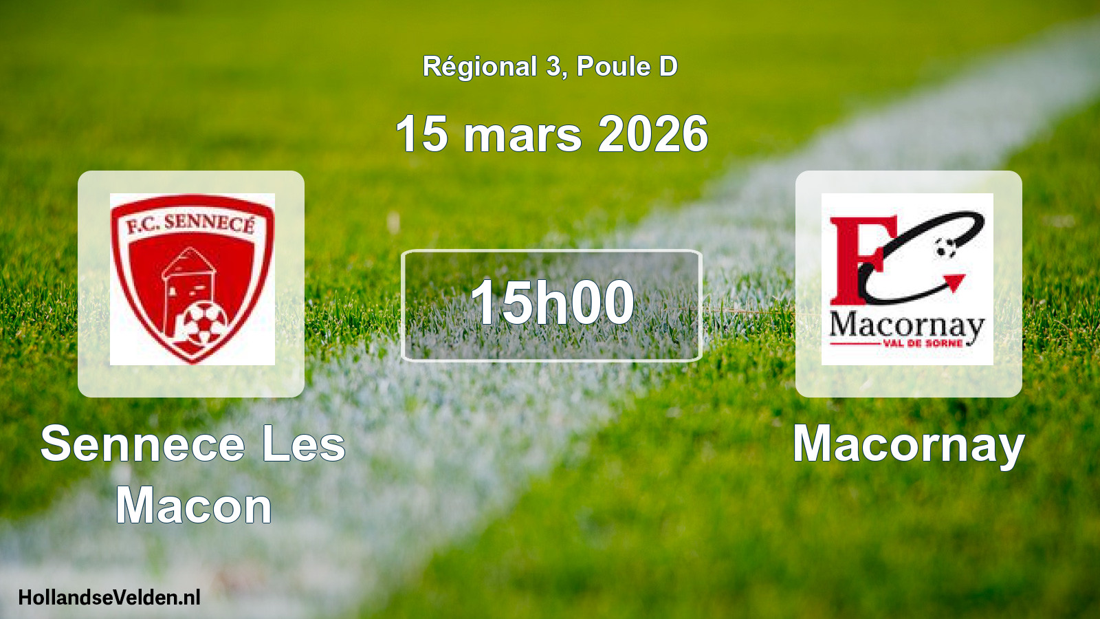 Geplande wedstrijd: Sennece Les Macon - Macornay (15 mars 2026)