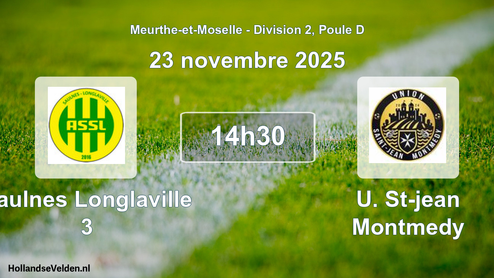 Match programmé: Saulnes Longlaville 3 - U. St-jean Montmedy (23 novembre 2025)