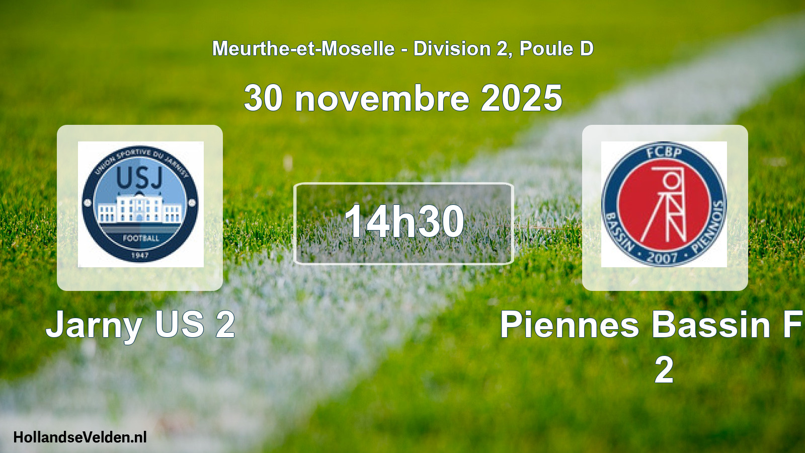 Scheduled Match: Jarny US 2 - Piennes Bassin FC 2 (30 November 2025)